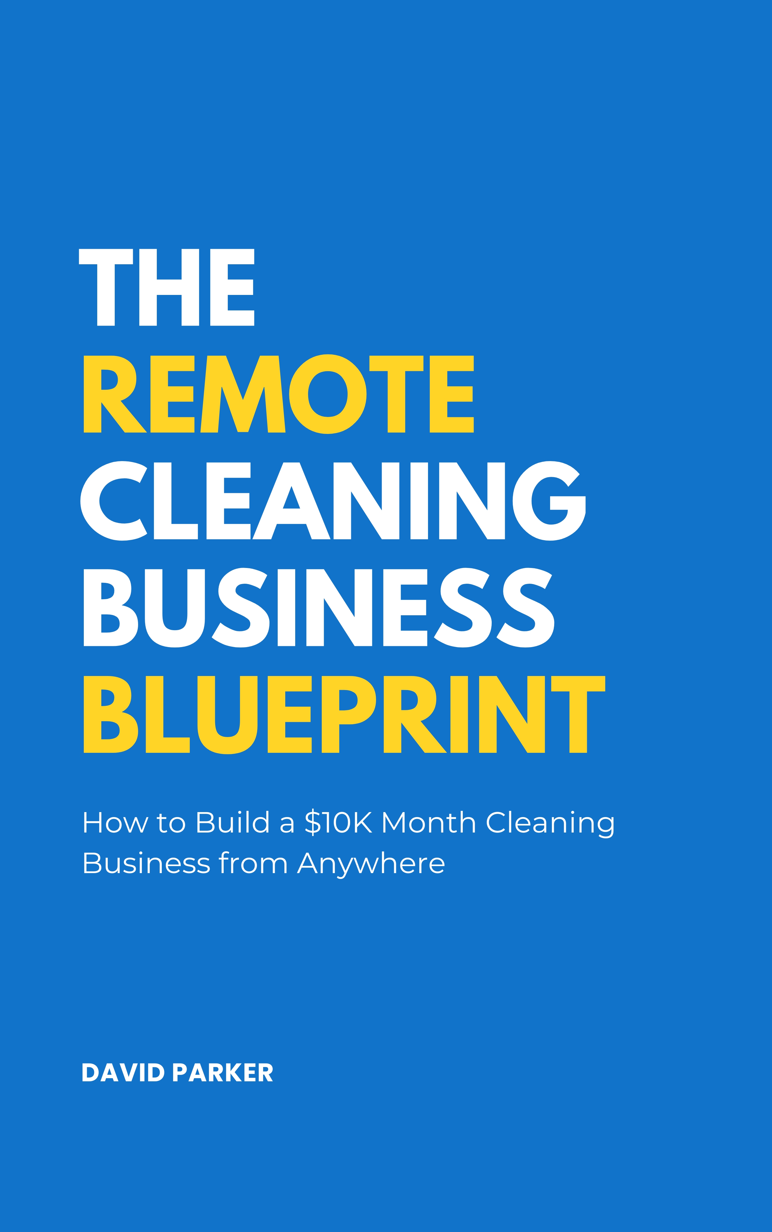 The Remote Cleaning Business Blueprint book cover